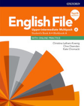 English file. Upper intermediate. Student s book-Workbook. Part A. Per le Scuole superiori. Con e-book. Con espansione online