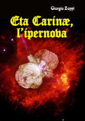 Eta Carinae, l ipernova