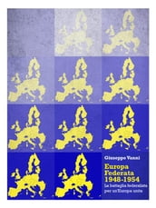 Europa Federata 1948-1954