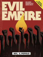 Evil Empire. 1.
