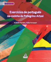 Exercícios de português. Na cozinha de Pellegrino Artusi