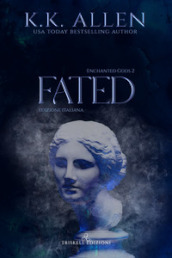 Fated. Enchanted gods. Ediz. italiana. Vol. 2