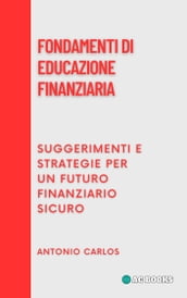 Fondamenti Di Educazione Finanziaria