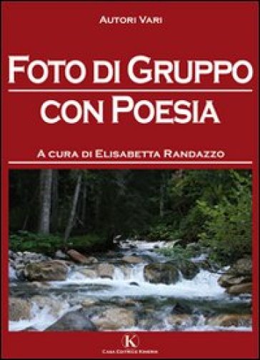 Foto di gruppo con poesia