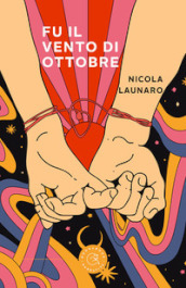 Fu il vento di ottobre