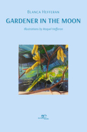 Gardener in the Moon