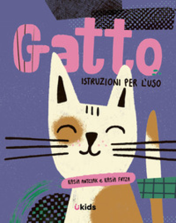 Gatto: istruzioni per l'uso