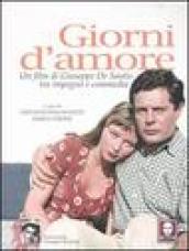 Giorni d amore. Un film di Giuseppe De Santis tra impegno e commedia