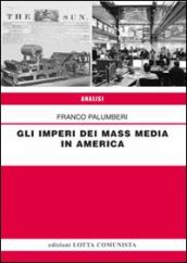 Gli imperi dei mass media in America