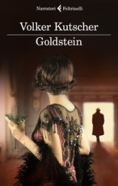 Goldstein. Le indagini di Gereon Rath. Vol. 3