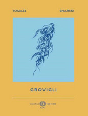 Grovigli