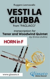 (Horn part) Vesti la giubba - Tenor & Woodwind Quintet