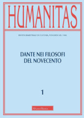 Humanitas (2021). 1: Dante nei filosofi del Novecento