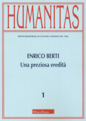 Humanitas (2023). Vol. 1: Enrico Berti. Una preziosa eredità