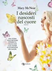 I desideri nascosti del cuore