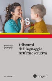 I disturbi del linguaggio nell età evolutiva