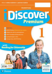 IDiscover. Premium. With Easy learning with games, Citizenship. Per la Scuola media. Con e-book. Con espansione online. Vol. 1