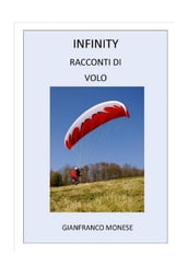 INFINITY Racconti di volo