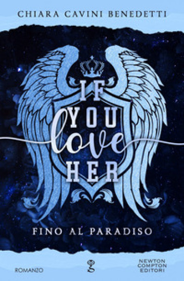 If you love her. Fino al paradiso