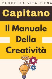 Il Manuale Della Creatività