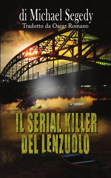 Il Serial Killer del Lenzuolo