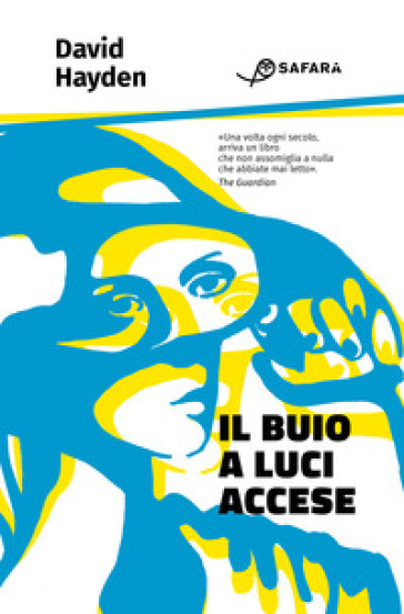 Il buio a luci accese