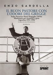 Il buon pastore con l odore del gregge