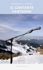 Il cantante fantasma