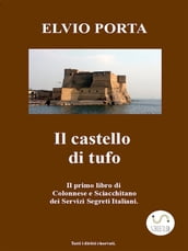 Il castello di tufo