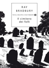 Il cimitero dei folli