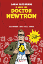 Il club del Doctor Newtron