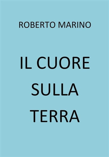 Il cuore sulla Terra