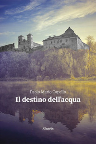 Il destino dell'acqua