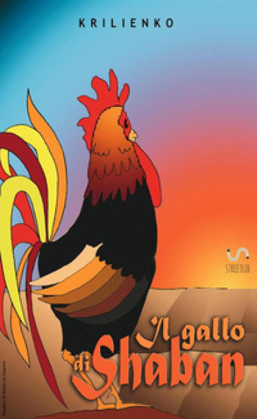 Il gallo di Shaban