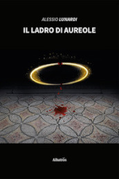 Il ladro di aureole