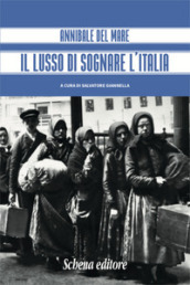 Il lusso di sognare l italia