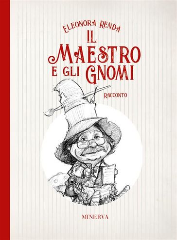 Il maestro e gli gnomi