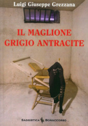 Il maglione grigio antracite