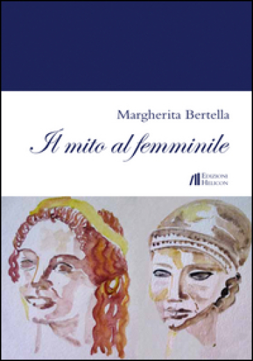 Il mito al femminile