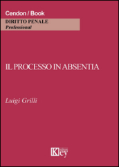 Il processo in absentia