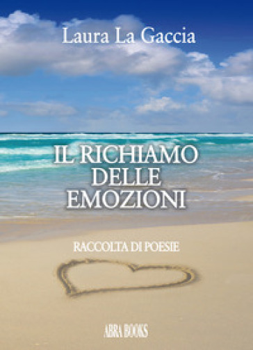 Il richiamo delle emozioni