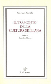 Il tramonto della cultura siciliana