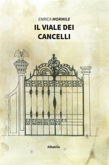 Il viale dei cancelli