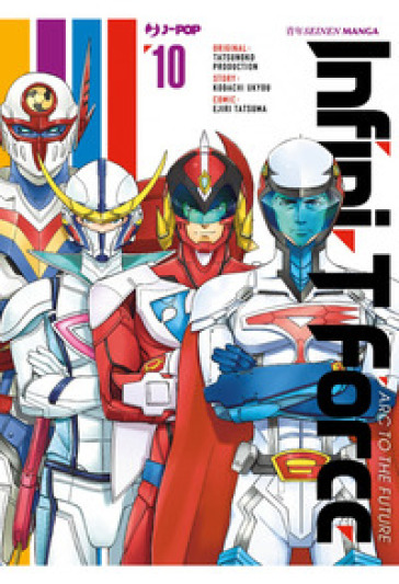 Infini-T Force. Vol. 10