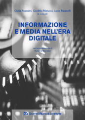 Informazione e media nell era digitale