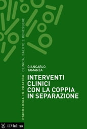 Interventi clinici con la coppia in separazione