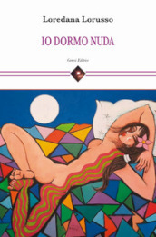 Io dormo nuda