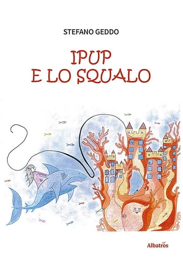 Ipup e lo squalo