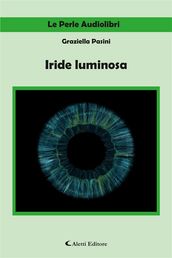 Iride luminosa