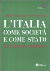 L Italia come società e come Stato. Un identità culturale